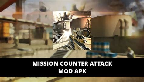 Mission Counter Attack V2.8 MOD APK